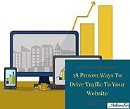 18 Proven Ways To Drive Traffic To Your Website