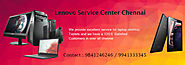 Lenovo Service Center in Chennai|lenovo laptop service|lenovo desktop service|lenovo tablet service|lenovo mobile ser...