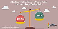 3 Factors That Influences You to Settle For Lower Logo Design Price