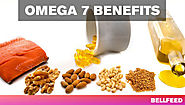 Surprising Omega 7 Benefits Include Weight Loss and Heart Health