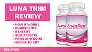 Luna Trim Review | How It Works, Ingredients, Side Effects, Pros and Cons