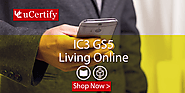 IC3 GS5 Living Online Exam Guide -uCertify