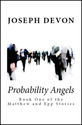 "Probability Angels" by Joseph Devon