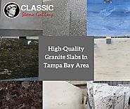 High-Quality Granite Slabs Tampa
