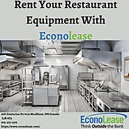 Rent Your Restaurant Equipment With Econolease