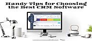 10 Handy Tips for Choosing the Best CRM Software - AskMeBlogger.com