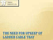 Top 3 important tips for the FRP Ladder tray