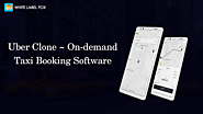 Get Uber Clone App, Taxi Booking Software like Uber Apps With Source Code