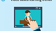 Video-based learning trends for 2018 -