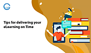Tips for delivering your eLearning Solutions on Time - CHRP-INDIA