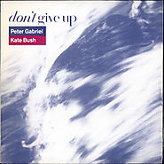 Peter Gabriel ft. Kate Bush - Don't Give Up