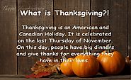 What Day Is Thanksgiving 2018? & The History of Thanksgiving!!