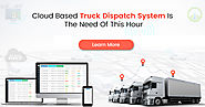 Cloud based dispatch software for Trucks: A Step Into The Future