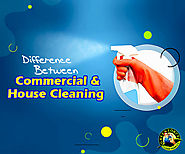 What Differentiates House Cleaning From Commercial Cleaning?