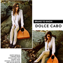 Brand to Know: Dolce Cabo