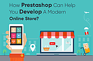 How Prestashop Can Help You Develop A Modern Online Store?How Prestashop Can Help You Develop A Modern Online Store?