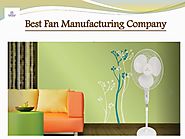 Best Ceiling Fan Manufacturer in Delhi NCR