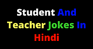 Student And Teacher Jokes In Hindi | SEO, Facts, Yoga, Health Tips, Beauty Tips, Fitness, Jokes | WittyFlick