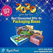 Best Discounted Offer Of 25% On Packaging Boxes - RegaloPrint