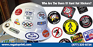 Stickers Printing Services — Who Are The Users Of Hard Hat Stickers?