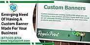 Emerging Need Of Having A Custom Banner Made For Your Business
