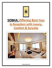 SOBHA Limited: Offering Best Flats in Bangalore with Luxury, Comfort & Serenity