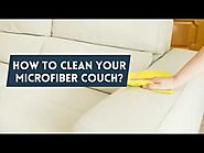 Cleaning tips for Your Microfiber Couch