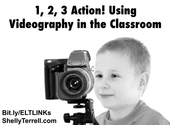 Webinar - 1, 2, 3 Action! Using Videography in the Classroom