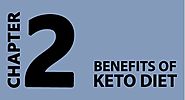 Benefits of Keto Diet - Ketogenic Diet 101