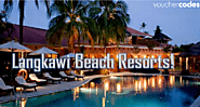 4 Beach Resorts To Check Out For Your Relaxing Beach Vacay In Langkawi! - VoucherCodes Malaysia
