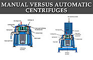 Manual Versus Automatic Centrifuges