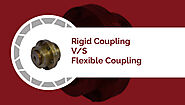 A complete guide on Rigid Coupling & flexible Coupling - Shree Shakti Pulleys