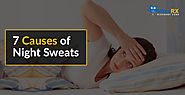 7 Causes of Night Sweats 