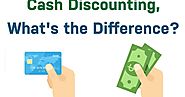 Cash Discount Vs Credit Card Surcharges