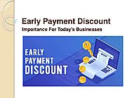 Early Invoice Payment For Today’s Businesses
