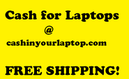 Sell Laptop for Cash-FREE SHIPPING!