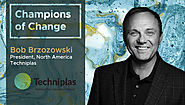 Interview with Bob Brzozowski, President at Techniplas | The Digital Enterprise