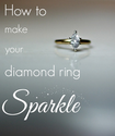 How to Clean Diamonds in Your Wedding Ring
