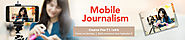 Mobile Journalism Course - Pearl Academy