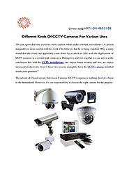 Specifications about different Kinds of CCTV Cameras for various uses