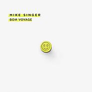 Mike Singer - Bon Voyage