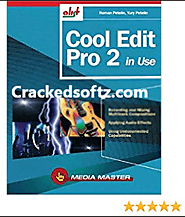 Cool Edit Pro 2.2 Crack Full Version 2018 - crackedsoftz