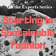 Starting in Sustainable Fashion - Ask the Experts Series | ZOONIBO