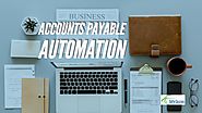 Accounts Payable Automation Strategies for Success