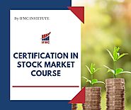 Certification Course in Stock Market Online, Stock Market Courses for Beginners | IFMC Institute