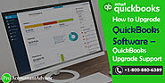 QuickBooks Upgrade: How to Upgrade QuickBooks to a Latest Version