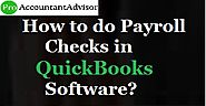 How to do Payroll Checks in QuickBooks Software?