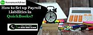 How to Set up Payroll Liabilities in QuickBooks?