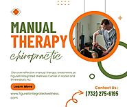 Website at https://figurelliintegratedwellness.com/physical-therapy-treatments/manual-therapy/