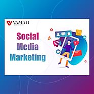 Everything You Should Know About Social Media Marketing Companies And It’s Major Benefits For The Growth Of Any Busin...